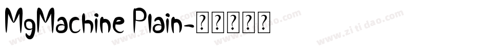 MgMachine Plain字体转换